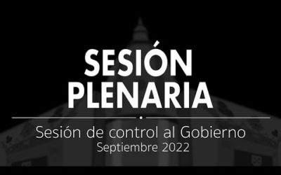 Sesión Plenaria | Sesión de control al Gobierno, septiembre 2022